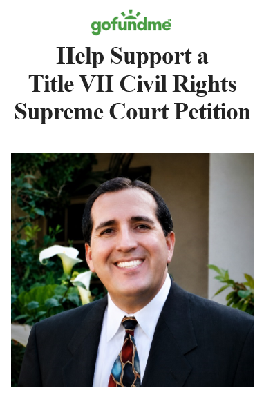 GoFundMe campaign: Help Support a Title VII Civil Rights Supreme Court Petition